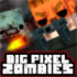 Big Pixel Zombies